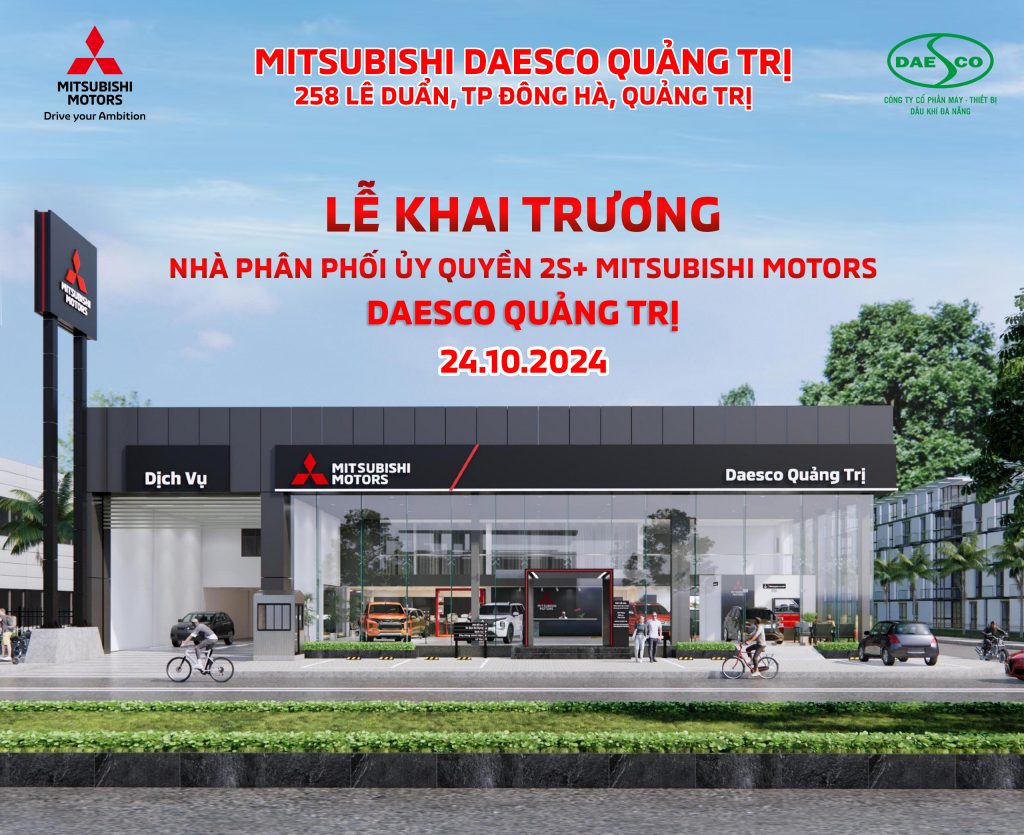 LỄ KHAI TRƯƠNG MITSUBISHI DAESCO QUẢNG TRỊ