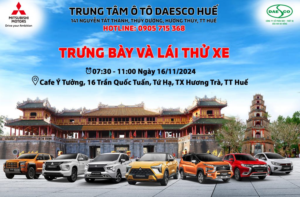 SỰ KIỆN TRƯNG BÀY VÀ LÁI THỬ XE MITSUBISHI TẠI TX HƯƠNG TRÀ 16/11/2024