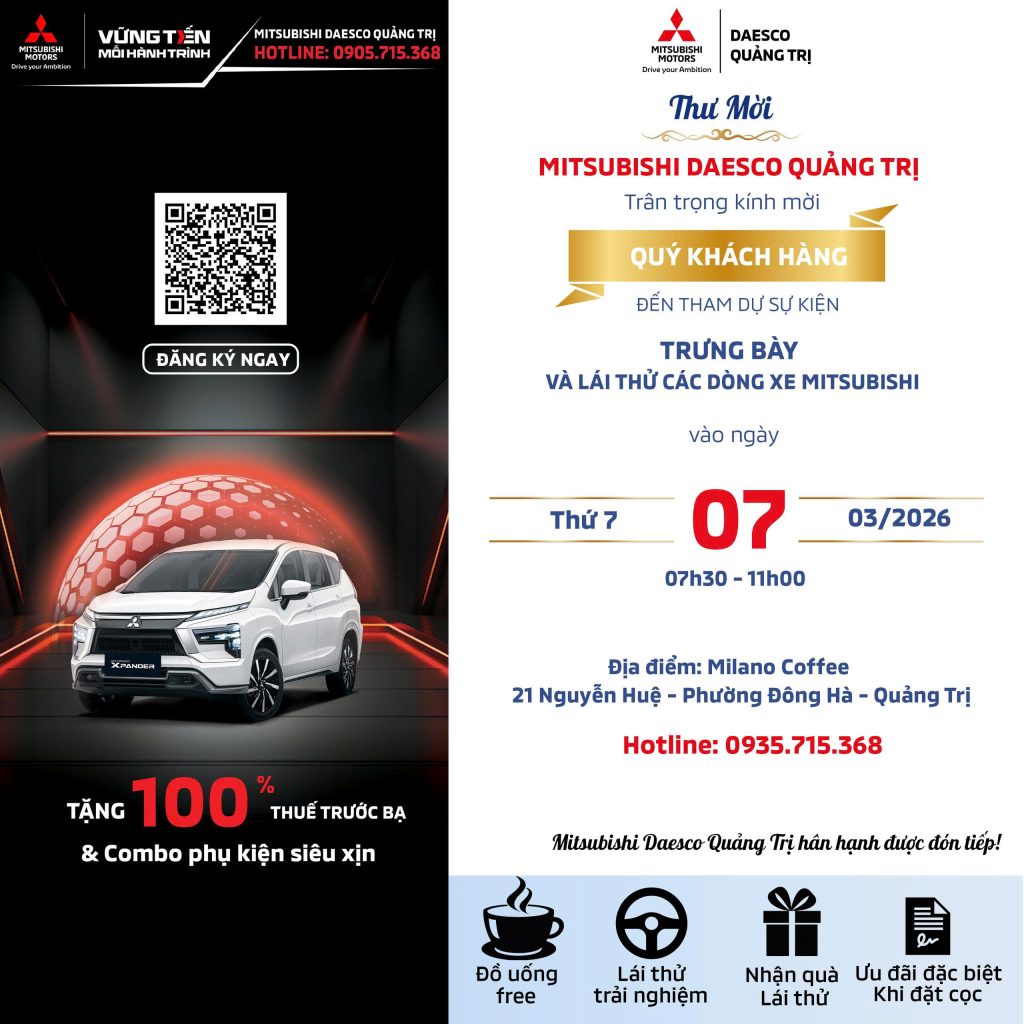 SỰ KIỆN TRƯNG BÀY VÀ LÁI THỬ XE MITSUBISHI TẠI QUẢNG TRỊ NGÀY 07/03/2026